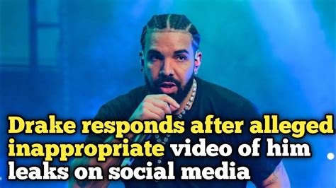 drake leak vodeo|Drake responds after alleged inappropriate video of him leaks on。